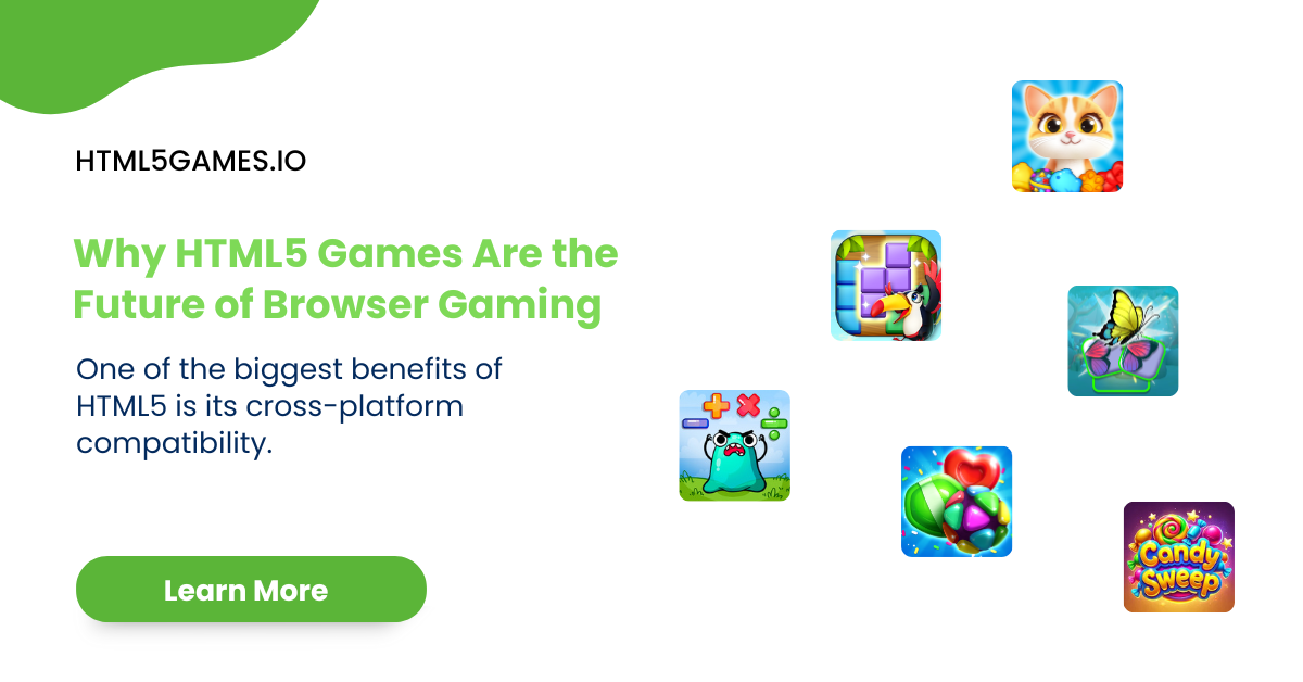 Why HTML5 Games Are the Future of Browser Gaming